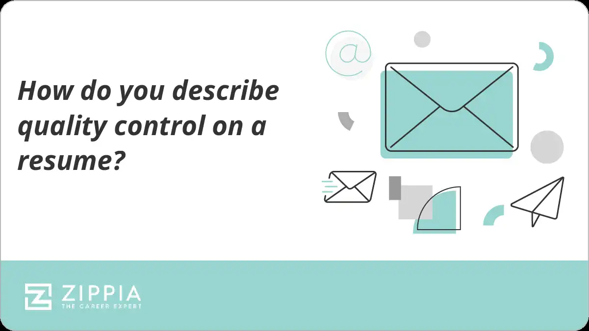 How do you describe quality control on a resume?