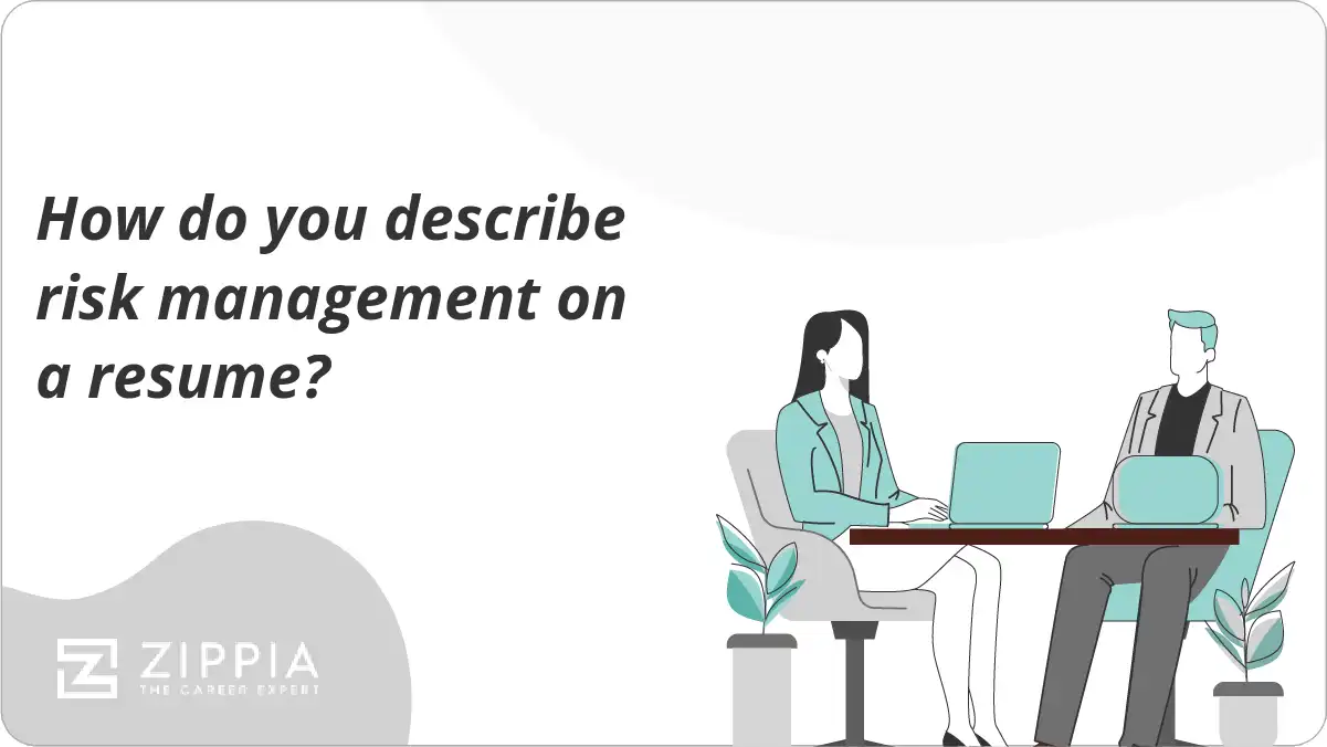 How do you describe risk management on a resume?