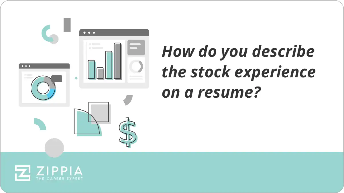 How do you describe the stock experience on a resume?