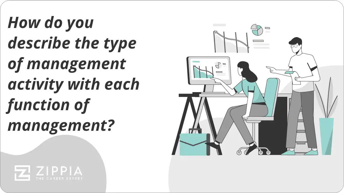 How do you describe the type of management activity with each function of management?