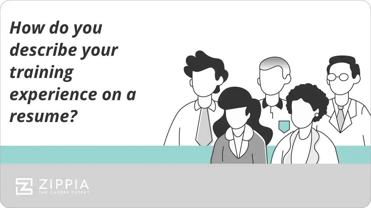 How do you describe your training experience on a resume?