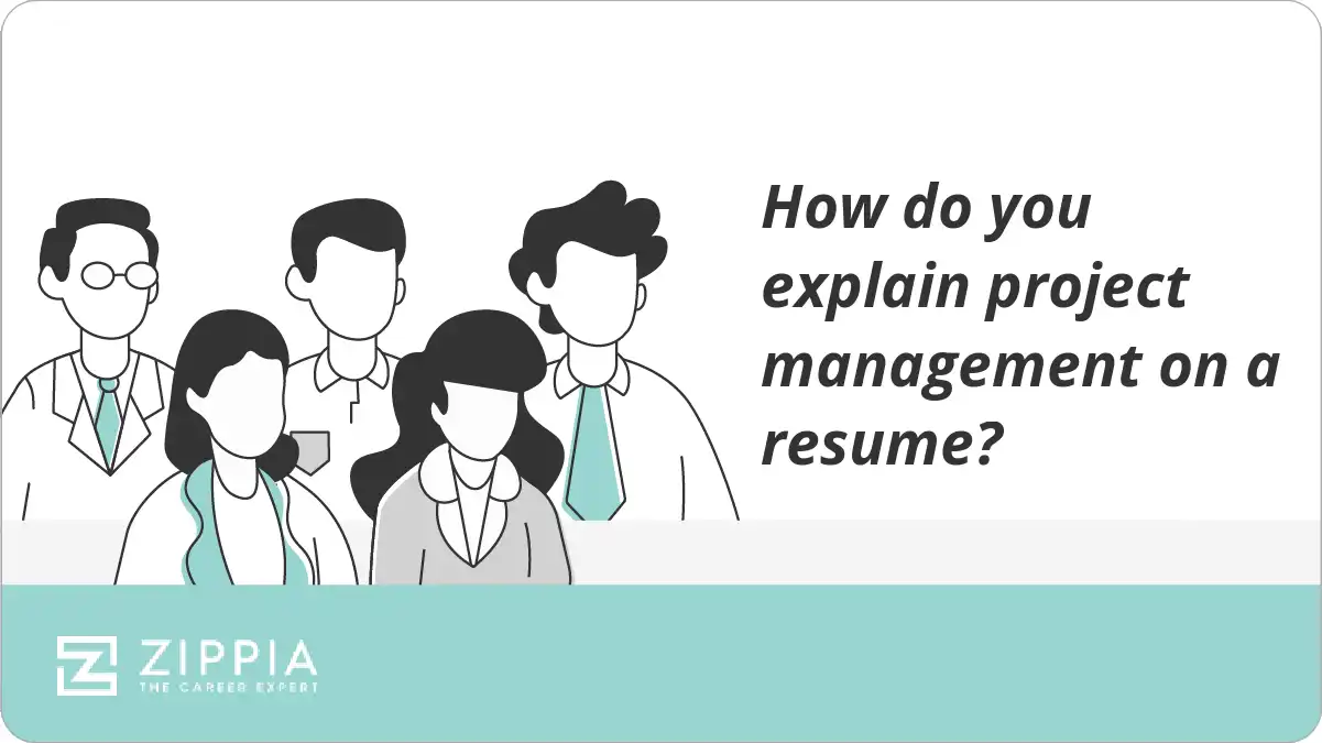 How do you explain project management on a resume?