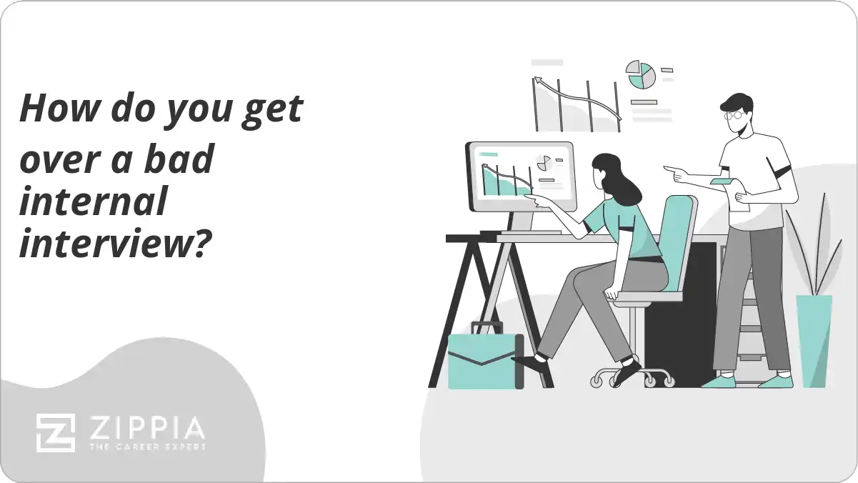 How do you get over a bad internal interview?