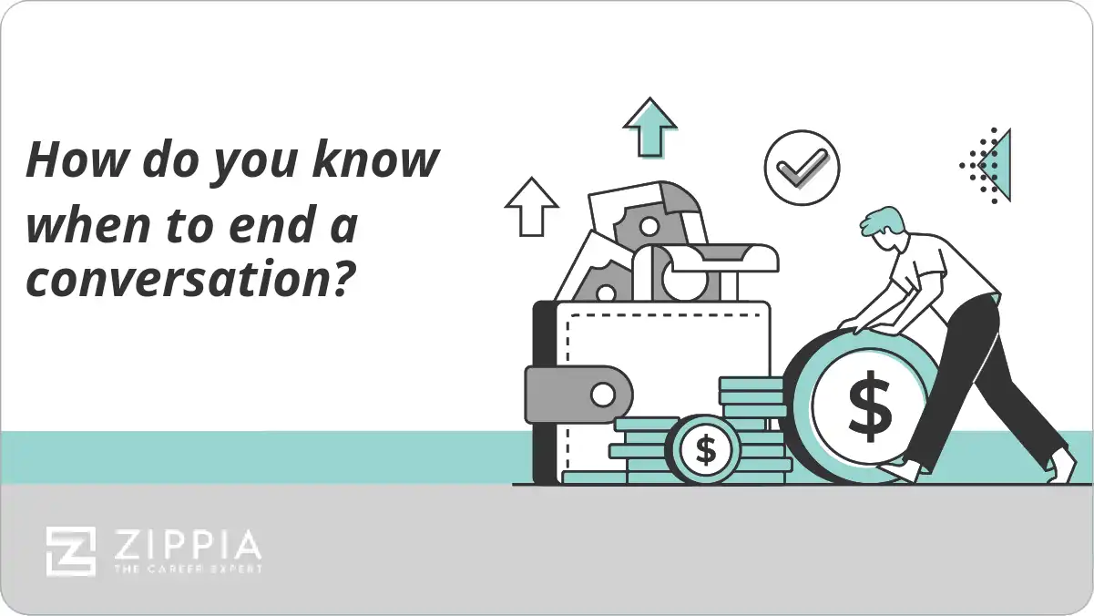 How do you know when to end a conversation? - Zippia