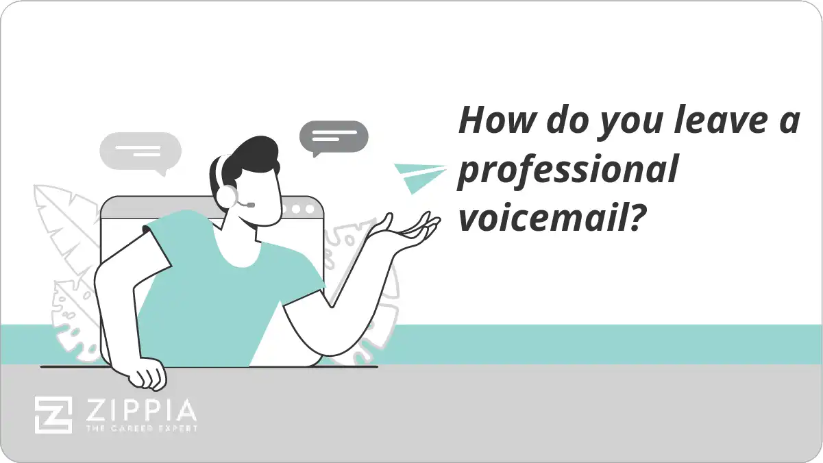 How do you leave a professional voicemail?