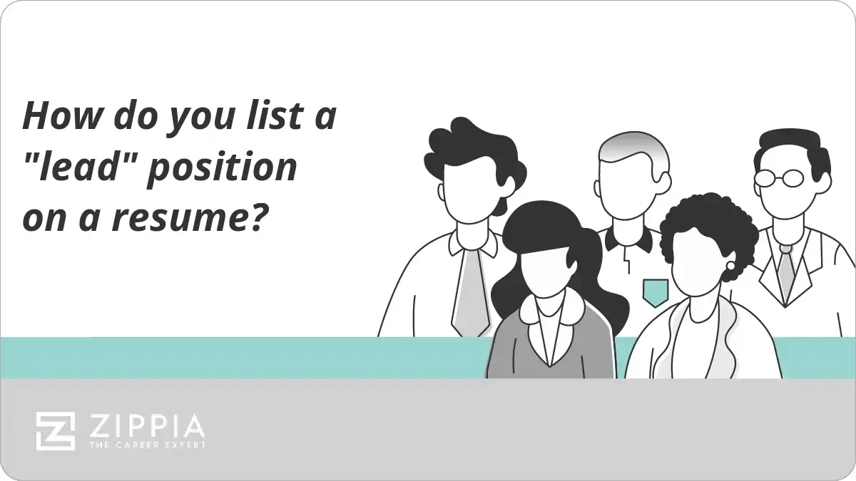 How do you list a "lead" position on a resume?