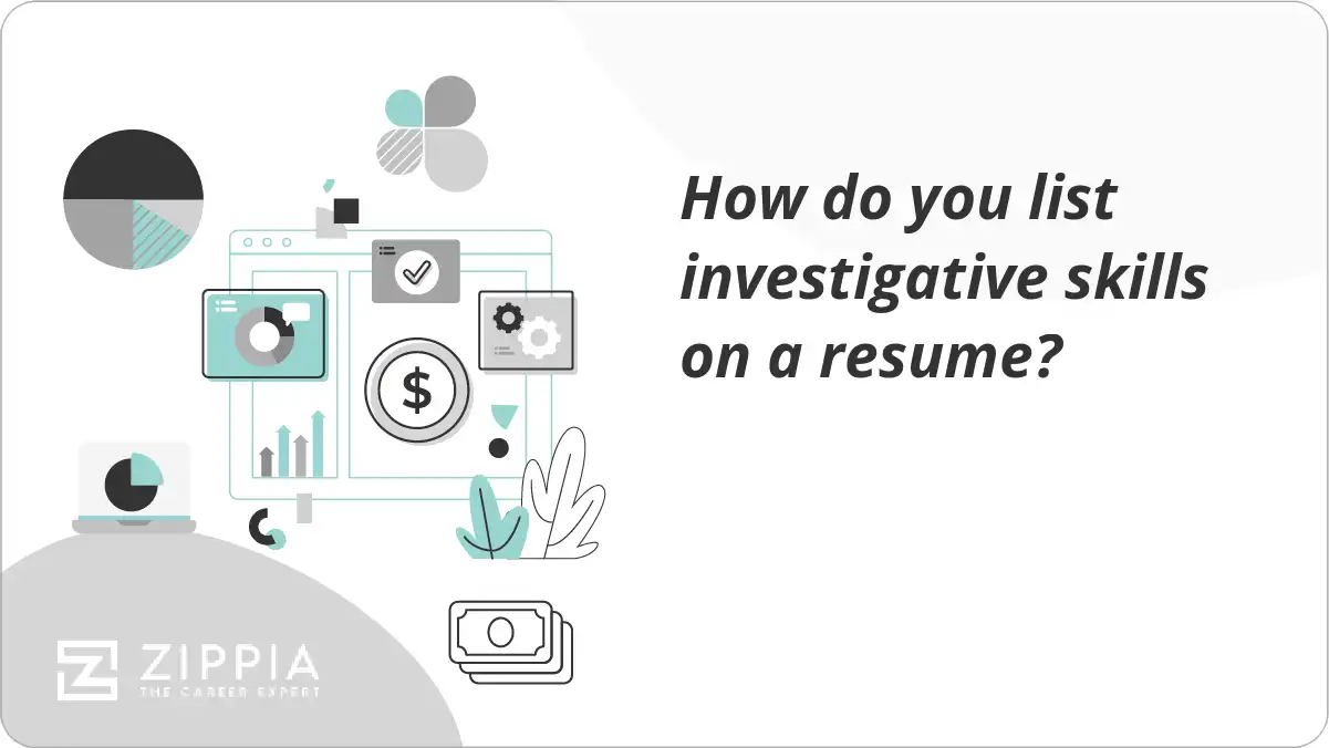 How do you list investigative skills on a resume?