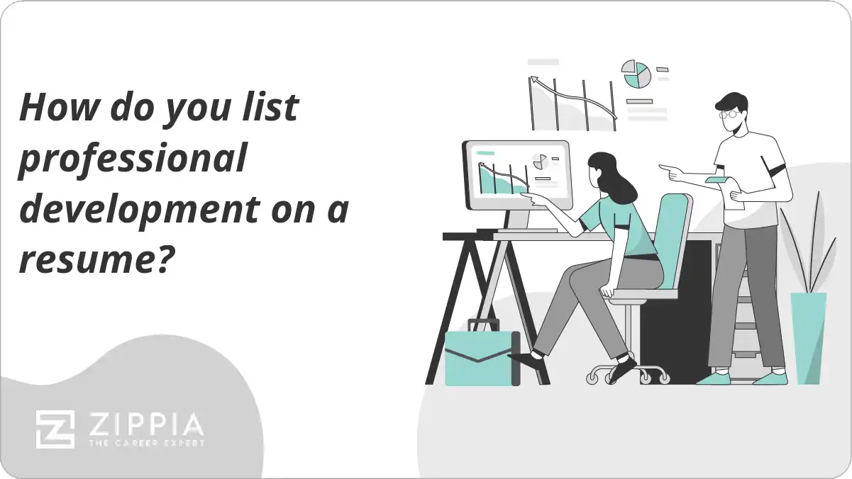 How do you list professional development on a resume?