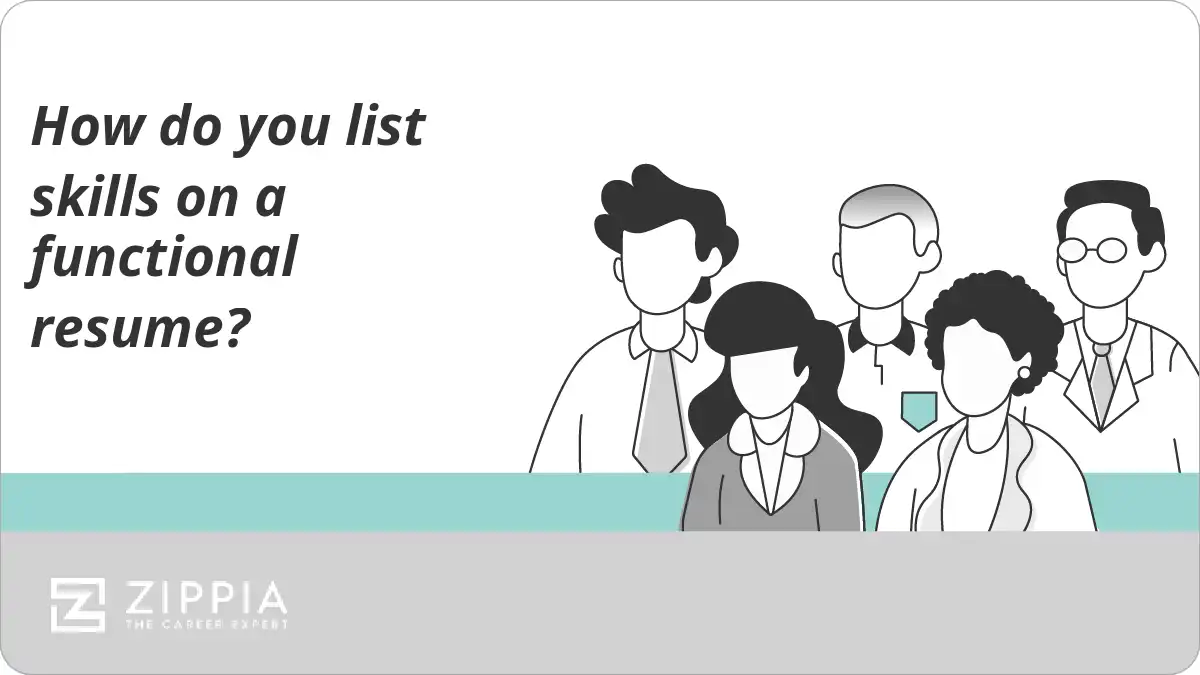 How do you list skills on a functional resume?
