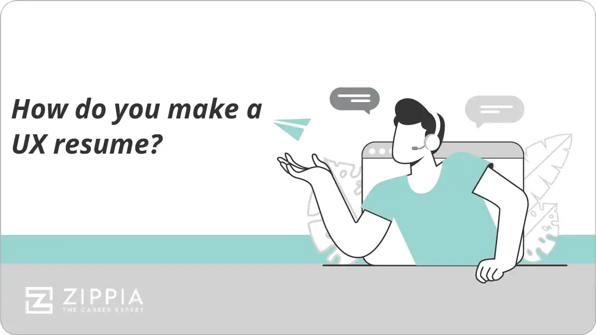 How do you make a UX resume?