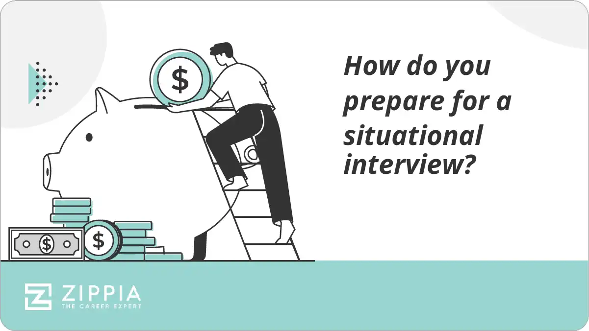 How do you prepare for a situational interview?