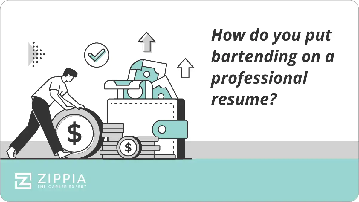 How do you put bartending on a professional resume?