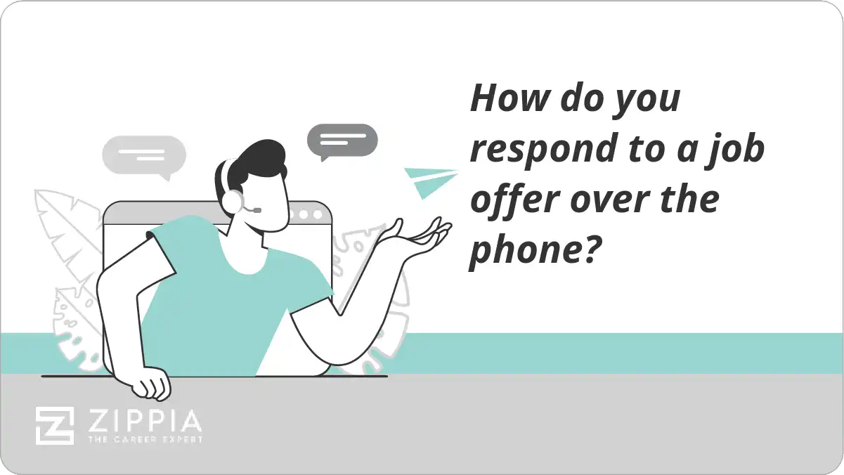 How do you respond to a job offer over the phone?