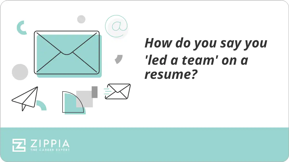 How do you say you 'led a team' on a resume?