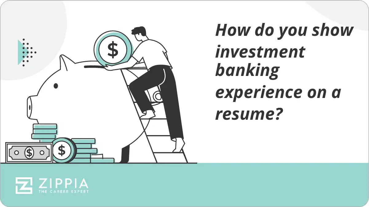 How do you show investment banking experience on a resume?