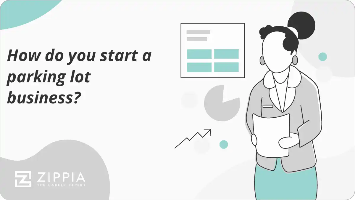 How do you start a parking lot business?