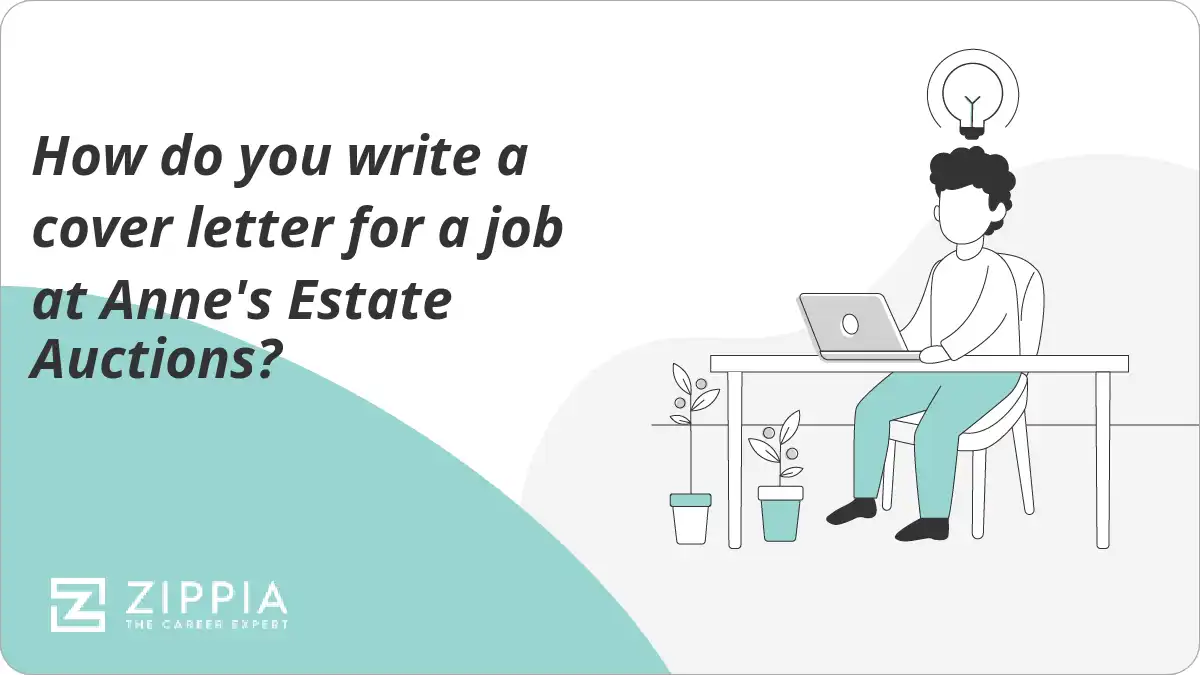 How do you write a cover letter for a job at Anne's Estate Auctions?