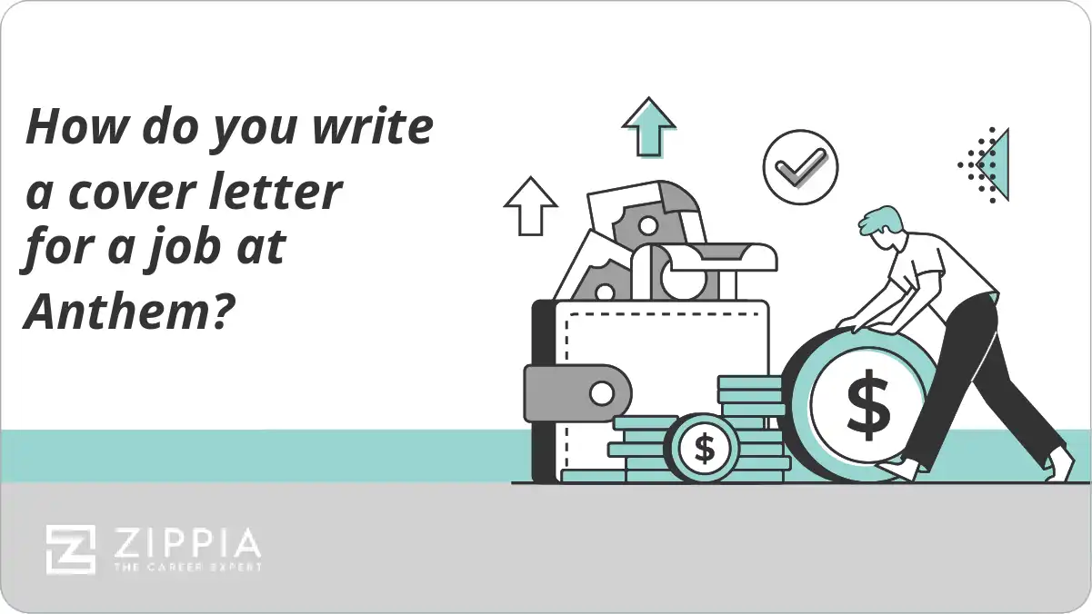 How do you write a cover letter for a job at Anthem?