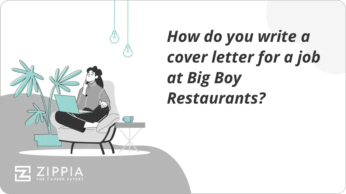 How do you write a cover letter for a job at Big Boy Restaurants?