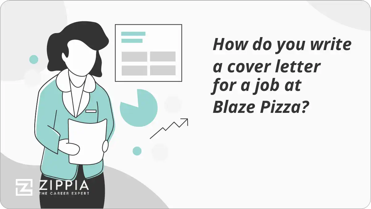 How do you write a cover letter for a job at Blaze Pizza?