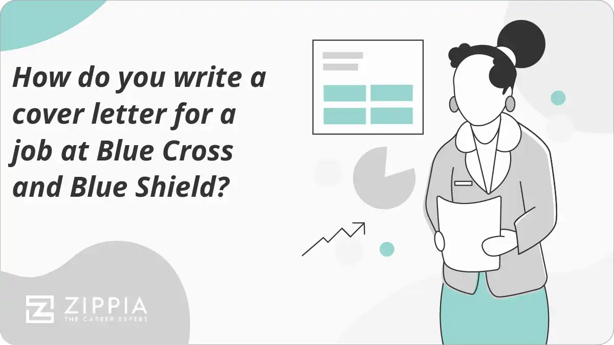 How do you write a cover letter for a job at Blue Cross and Blue Shield?