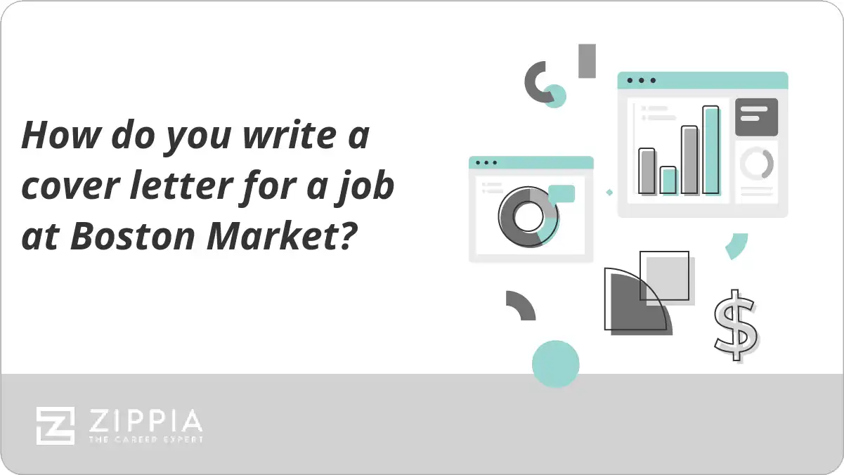 How do you write a cover letter for a job at Boston Market?