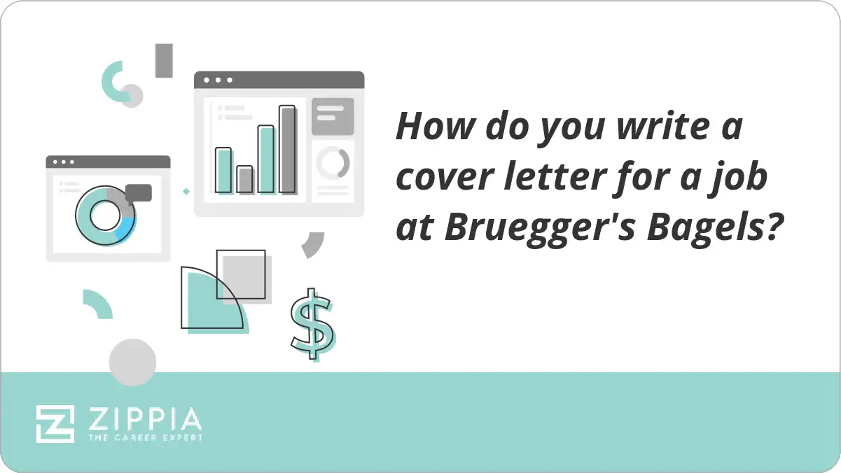 How do you write a cover letter for a job at Bruegger's Bagels? Zippia