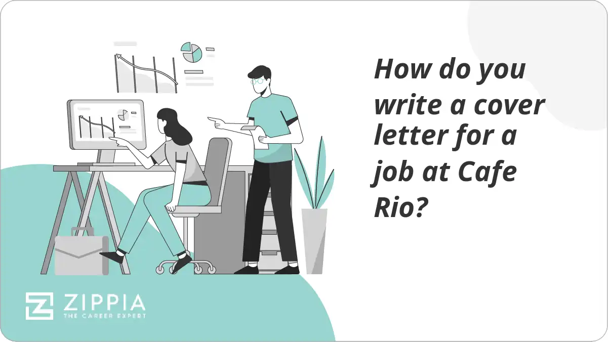 How do you write a cover letter for a job at Cafe Rio?