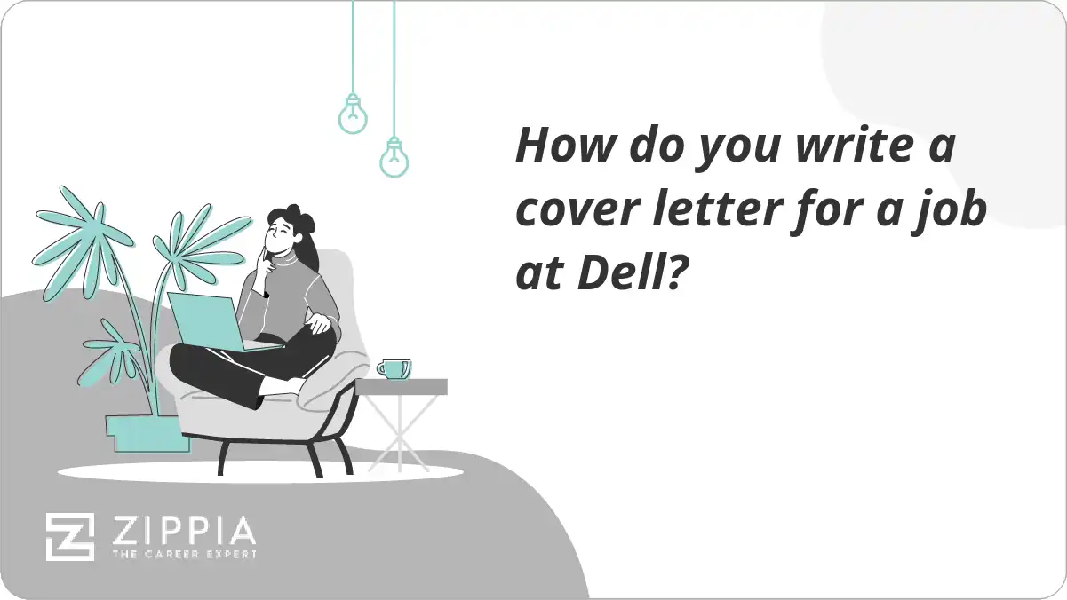 How do you write a cover letter for a job at Dell?