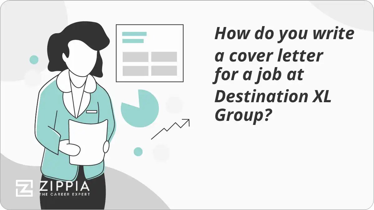 How do you write a cover letter for a job at Destination XL Group?