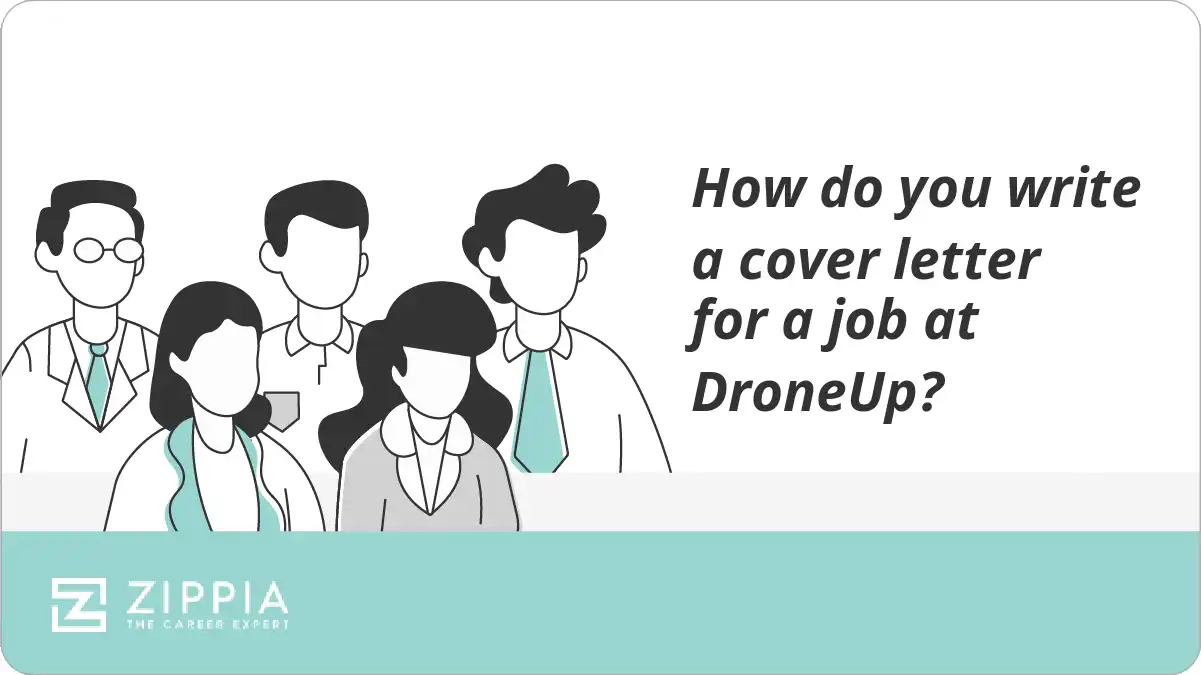 How do you write a cover letter for a job at DroneUp?