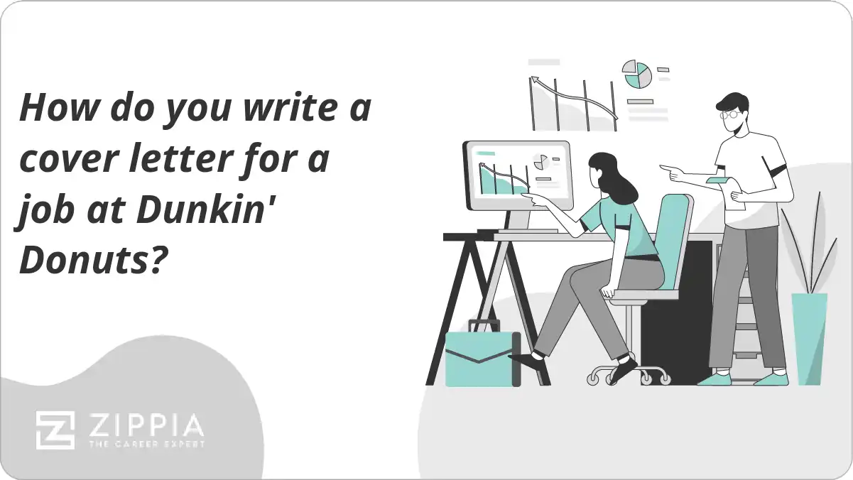 How do you write a cover letter for a job at Dunkin' Donuts?