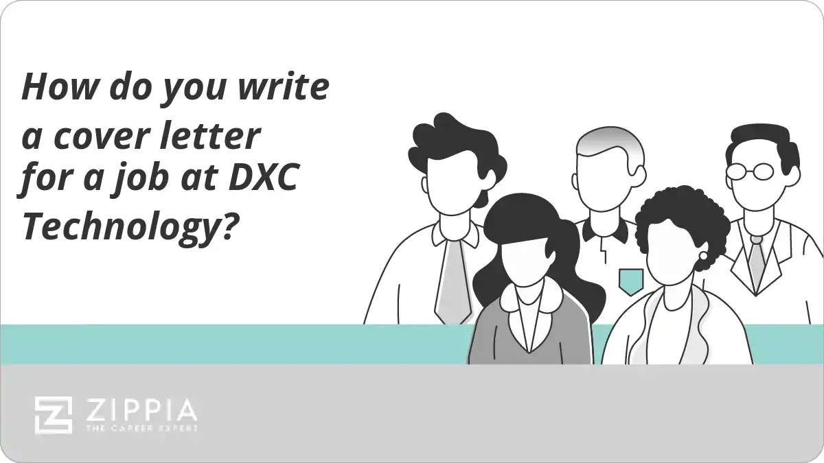How do you write a cover letter for a job at DXC Technology?