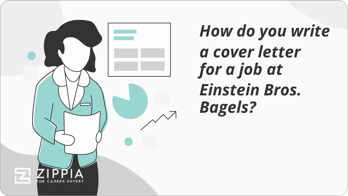 How do you write a cover letter for a job at Einstein Bros. Bagels?