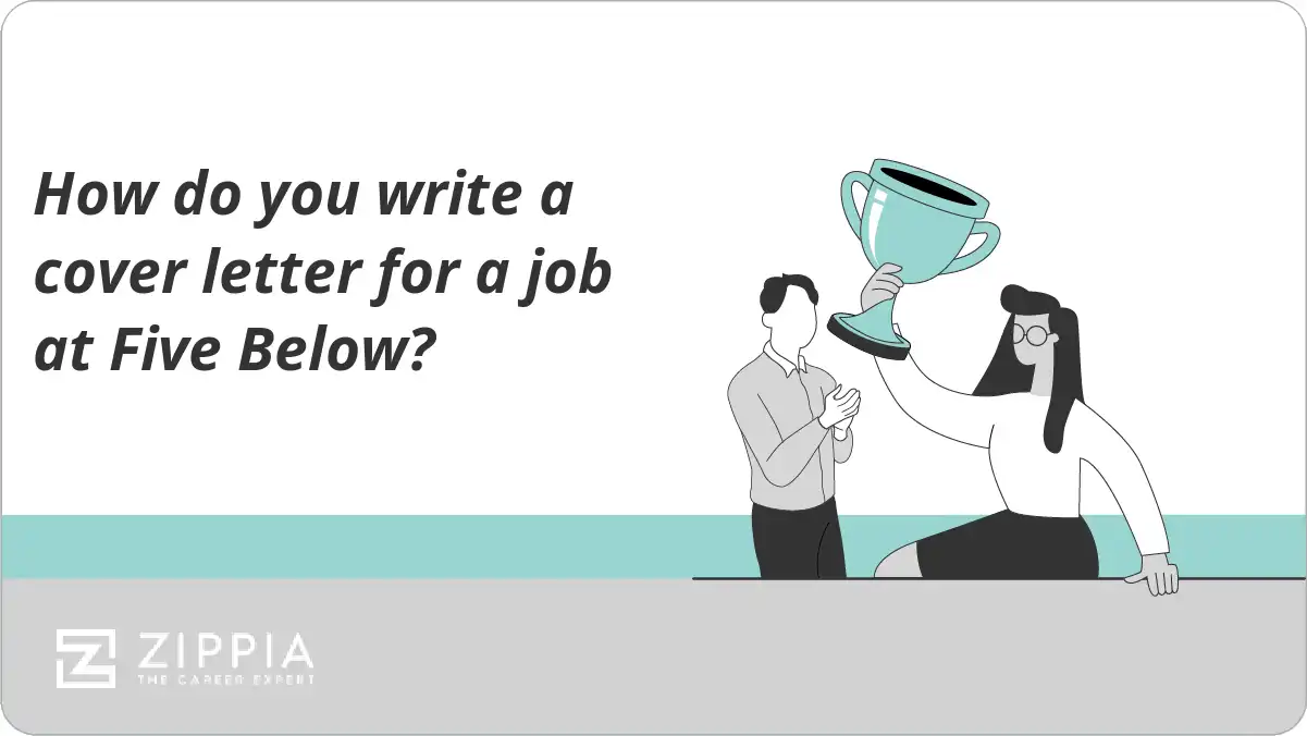 How do you write a cover letter for a job at Five Below?