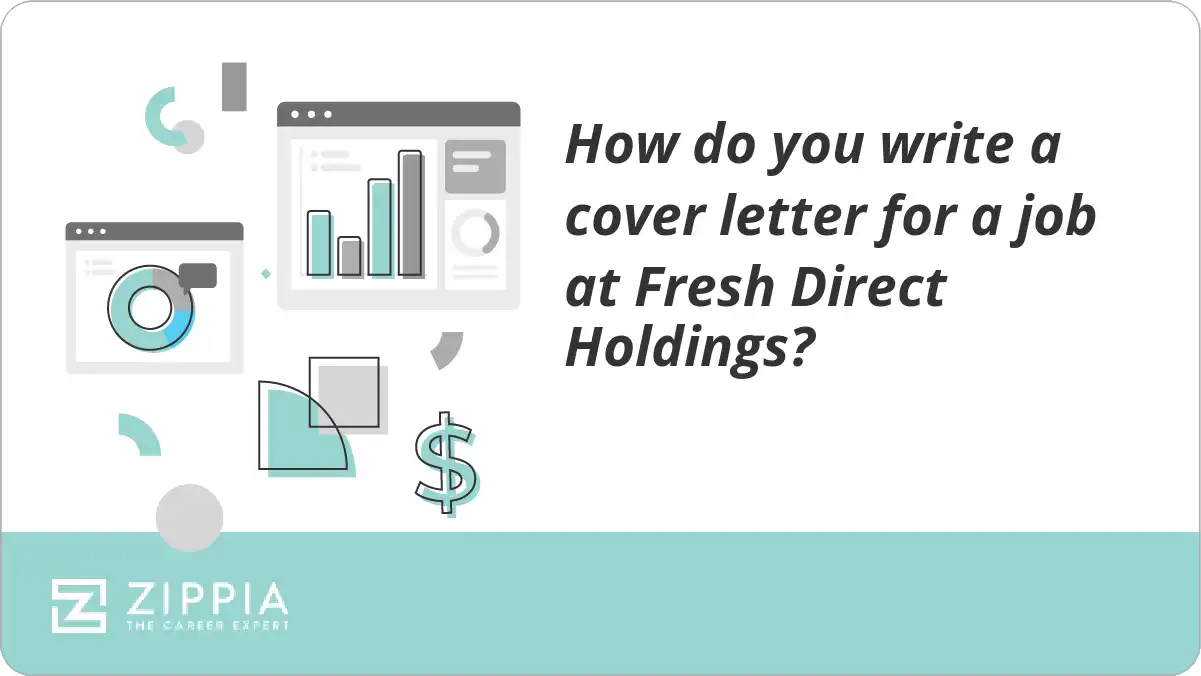 How do you write a cover letter for a job at Fresh Direct Holdings?