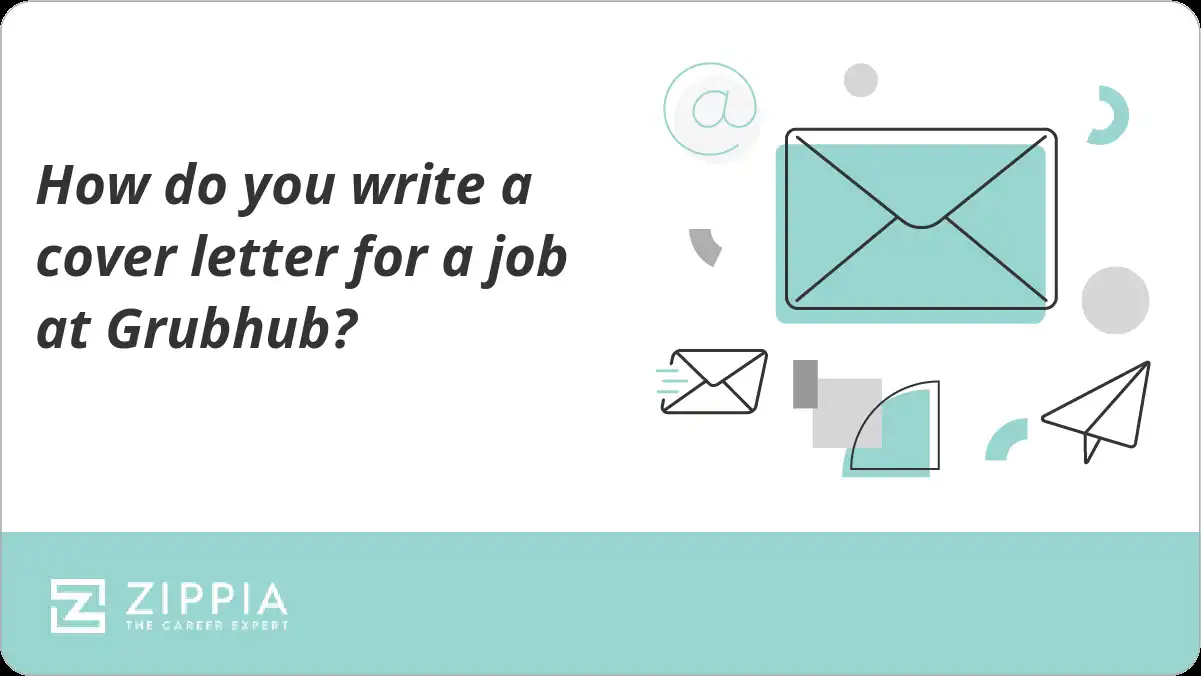 How do you write a cover letter for a job at Grubhub?