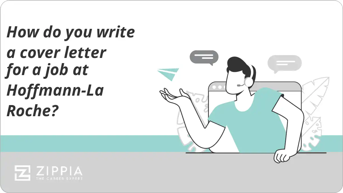 How do you write a cover letter for a job at Hoffmann-La Roche?