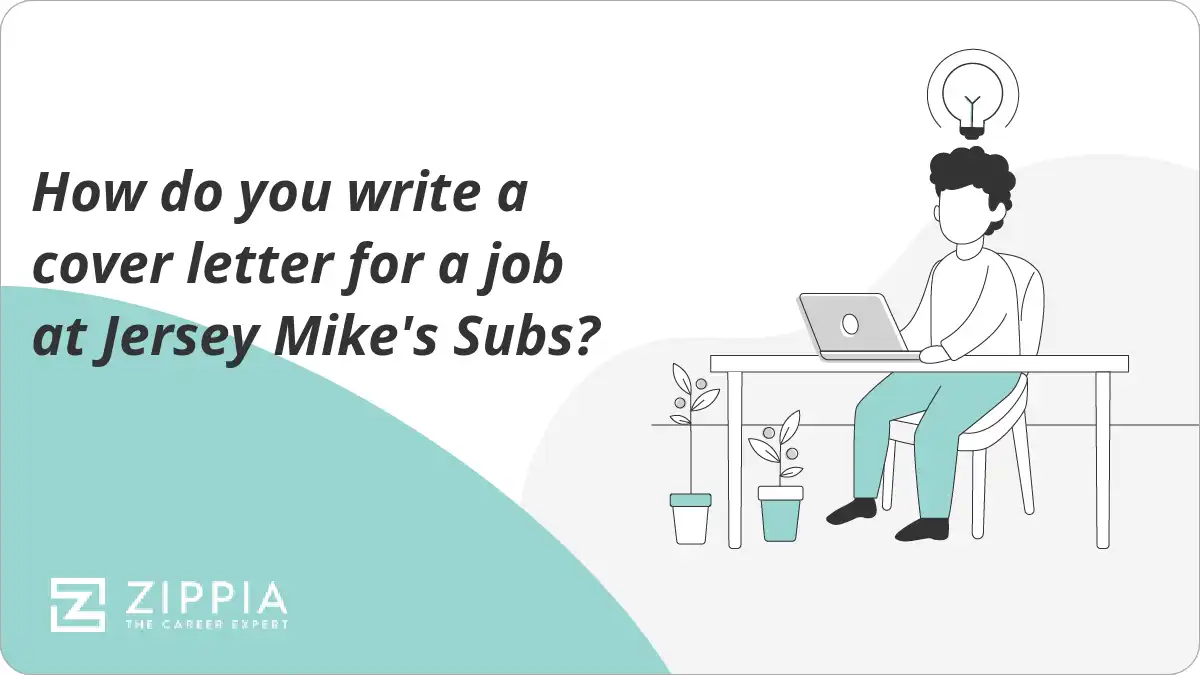 How do you write a cover letter for a job at Jersey Mike's Subs?