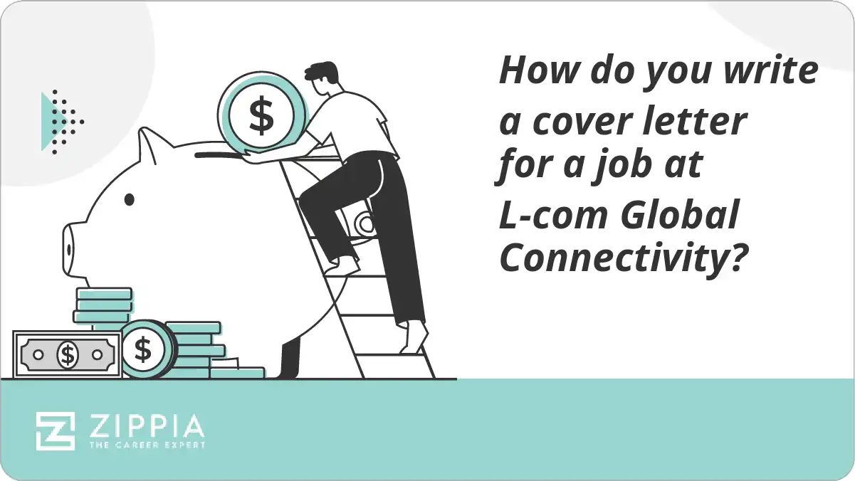 How do you write a cover letter for a job at L-com Global Connectivity?