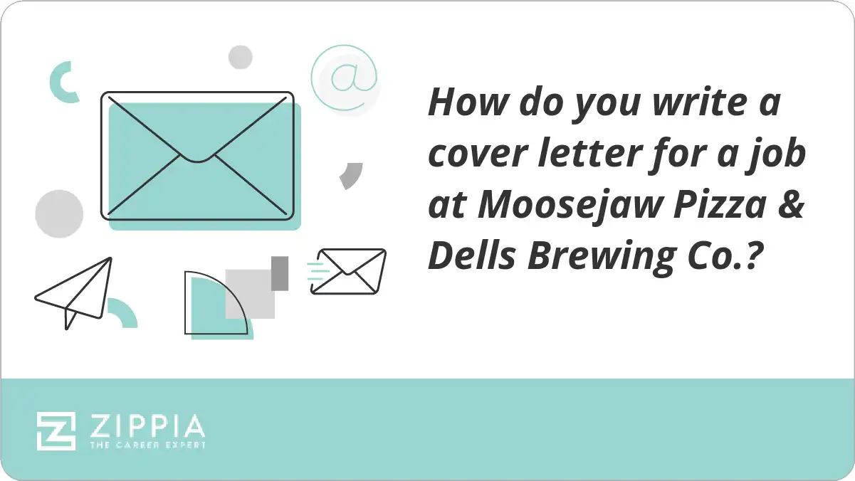 How do you write a cover letter for a job at Moosejaw Pizza & Dells Brewing Co.?