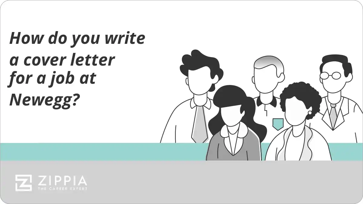 How do you write a cover letter for a job at Newegg?