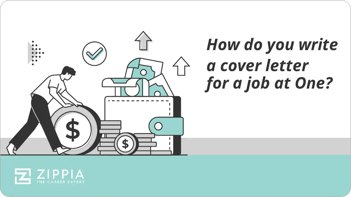 How do you write a cover letter for a job at One?