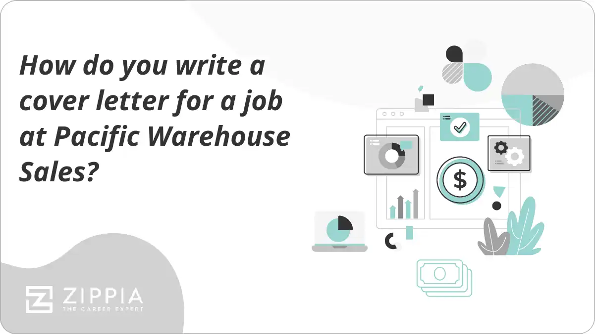 How do you write a cover letter for a job at Pacific Warehouse Sales?