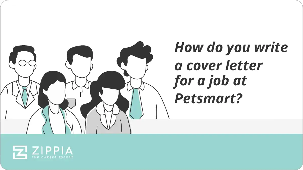 How do you write a cover letter for a job at Petsmart?
