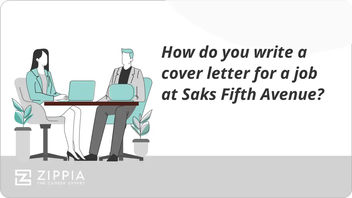 How do you write a cover letter for a job at Saks Fifth Avenue?