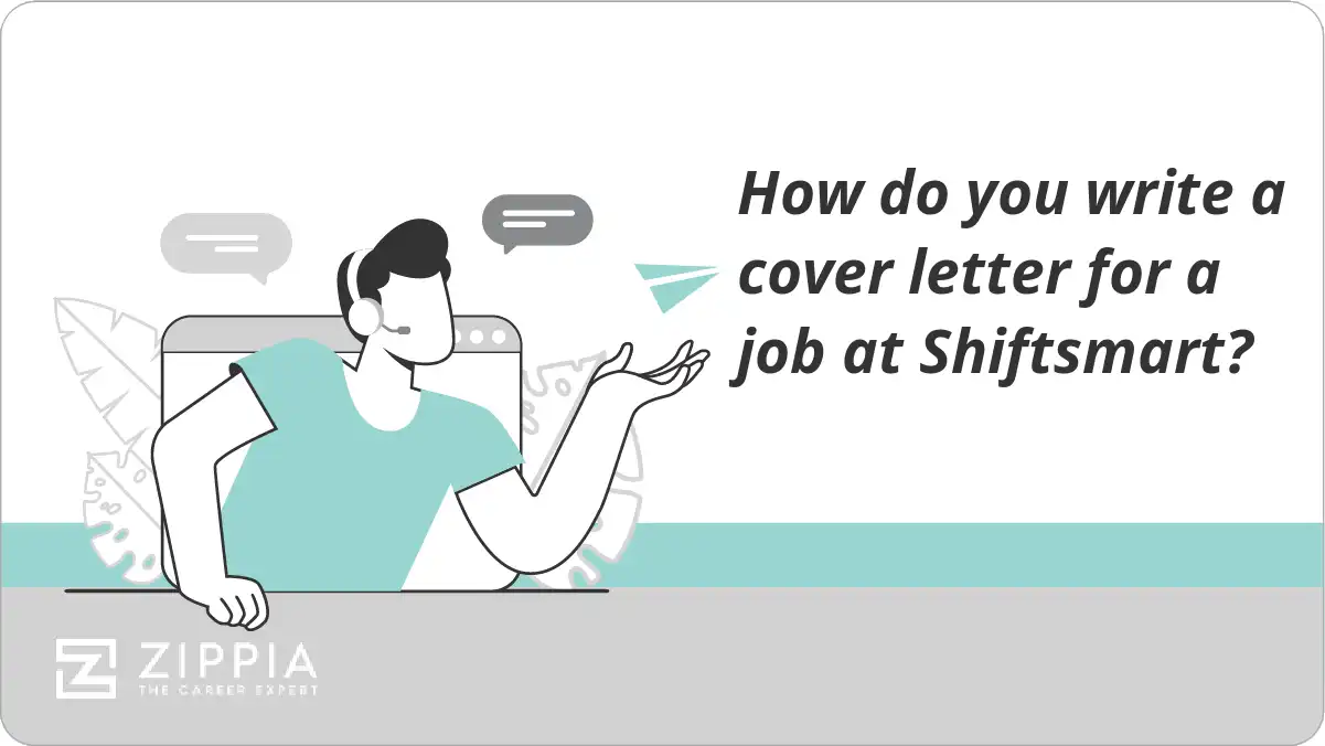 How do you write a cover letter for a job at Shiftsmart?
