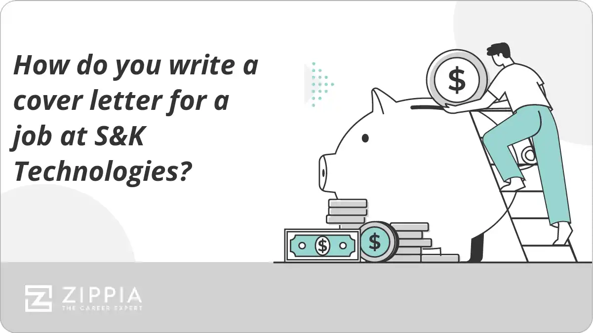 How do you write a cover letter for a job at S&K Technologies?