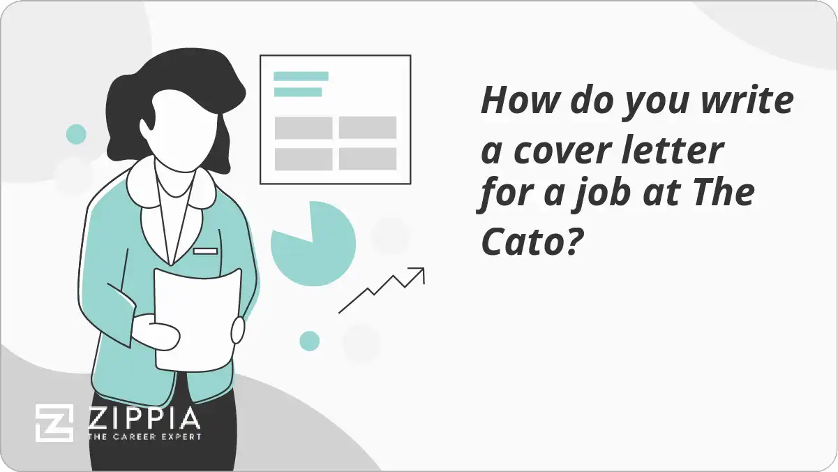 How do you write a cover letter for a job at The Cato?