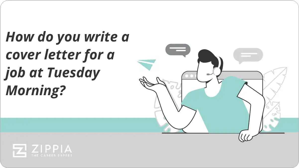 How do you write a cover letter for a job at Tuesday Morning?